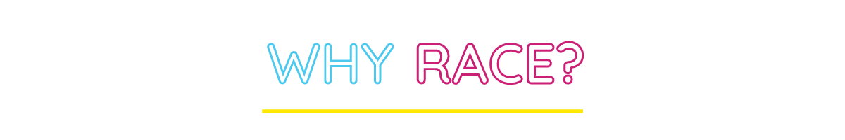 Why Race